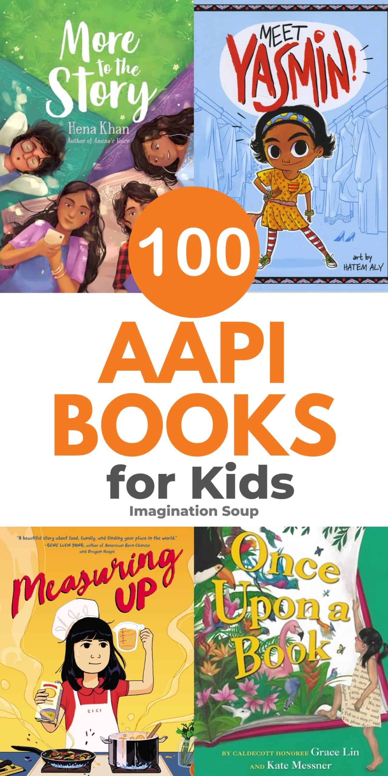 100 Brilliant Asian American Pacific Islander Heritage Month (AAPI) Children's Books