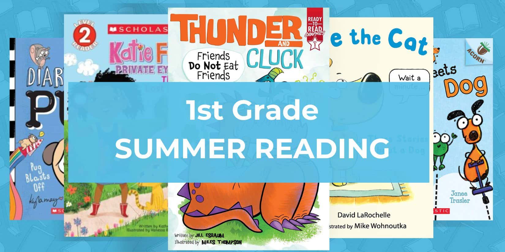 1st grade summer reading