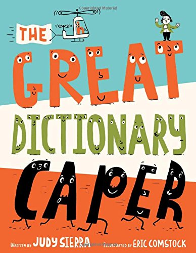  Picture Books That Teach Grammar, Figurative Language, and Punctuation The Great Dictionary Caper