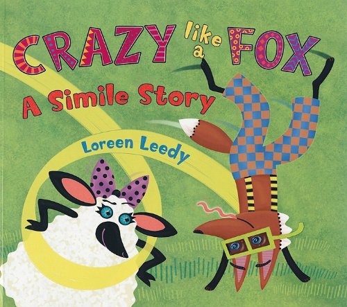 Crazy Like a Fox: A Simile Story