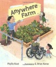 Anywhere Farm by Phyllis Root New Spring Books for Kids About Nature and Animals