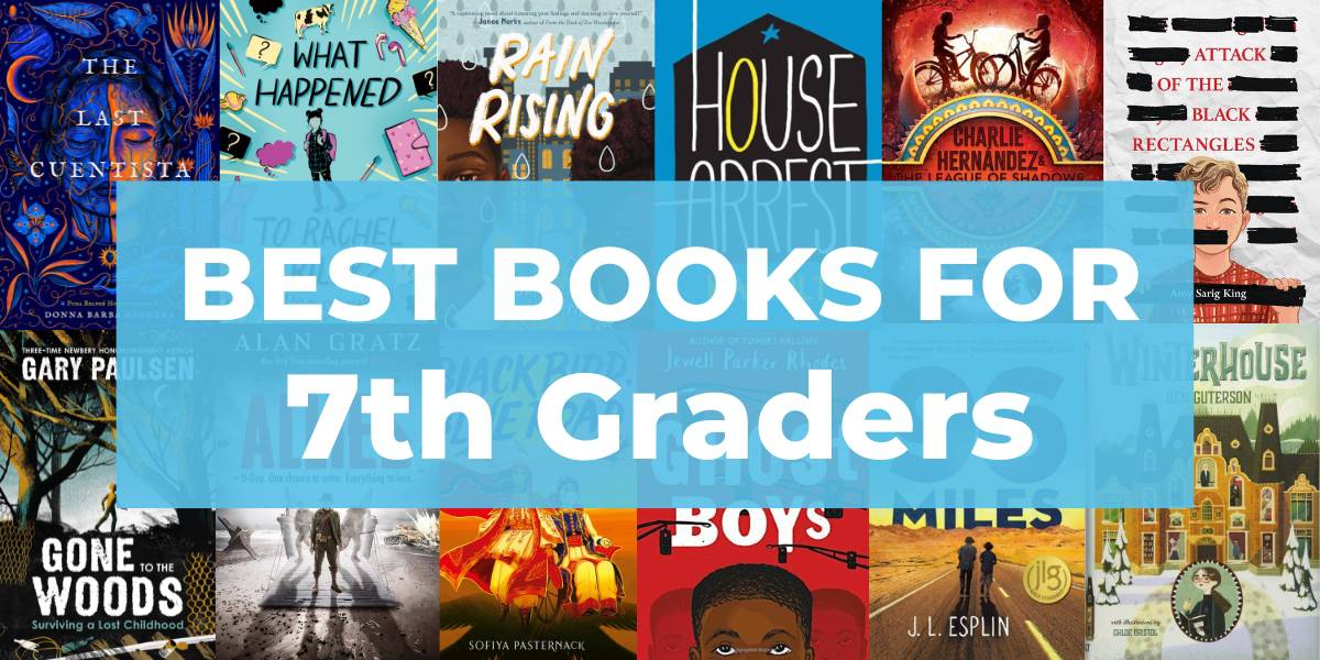 best books for 7th graders *ages 12 and 13