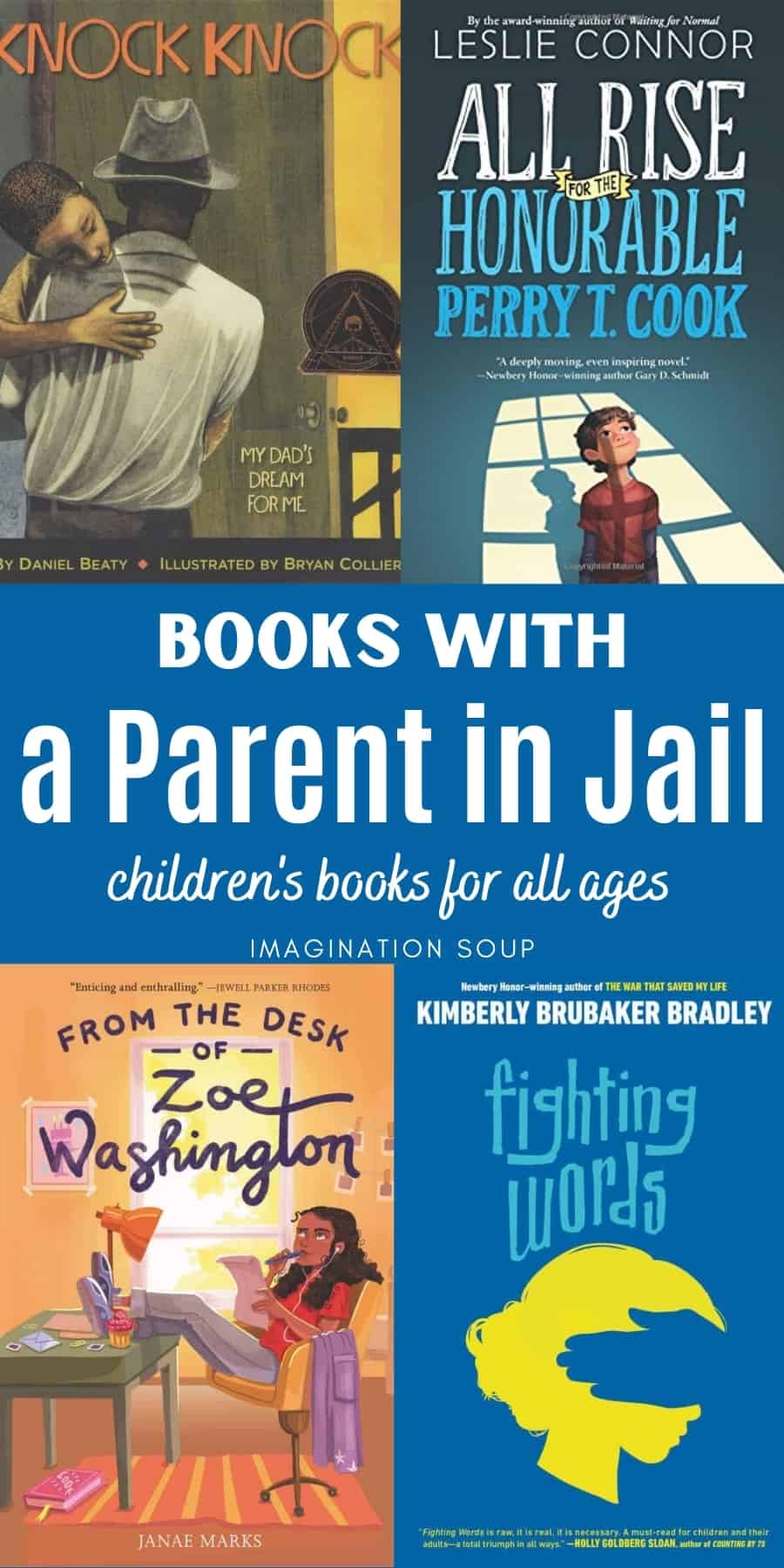 10 Children's Books About Kids with a Parent in Jail