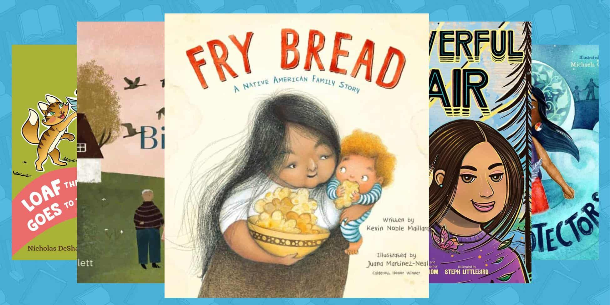 Children's Native American Books About Indigenous Families and Cultures