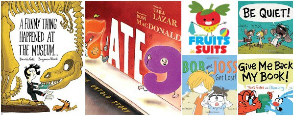 6 New Giggle Worthy Picture Books