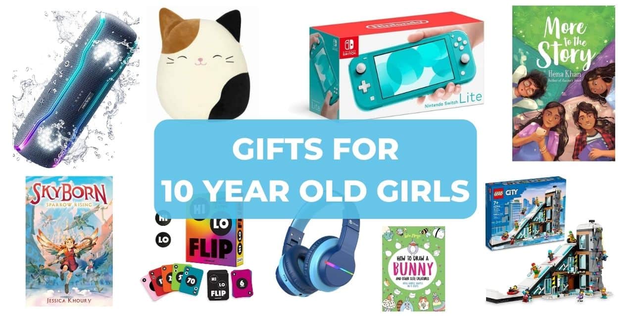 gifts for 10 year old girls (