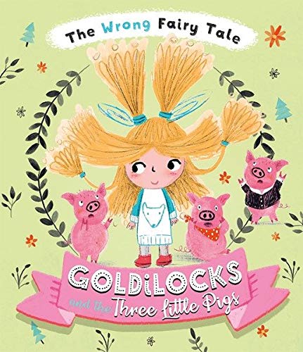 10 Best Retellings of the Goldilocks Fairy Tale