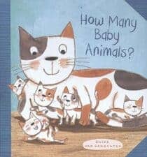 How Many Baby Animals by Guido Van Genechten New Spring Books for Kids About Nature and Animals