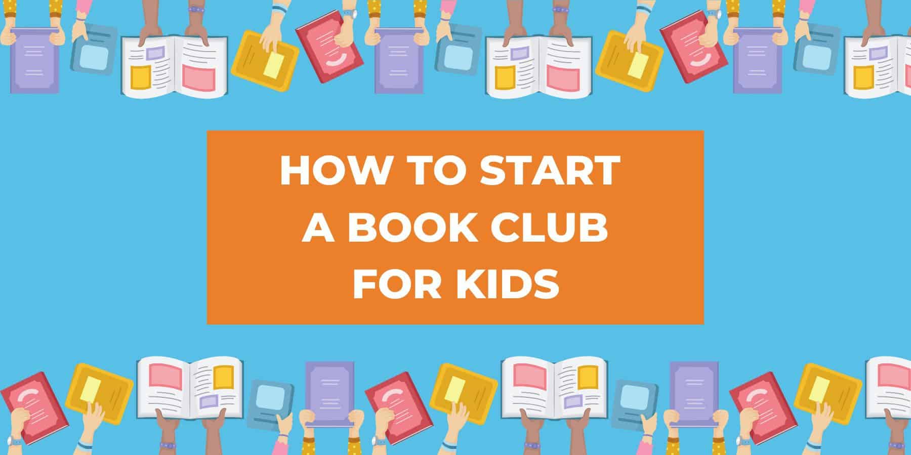 how to start a book club for kids