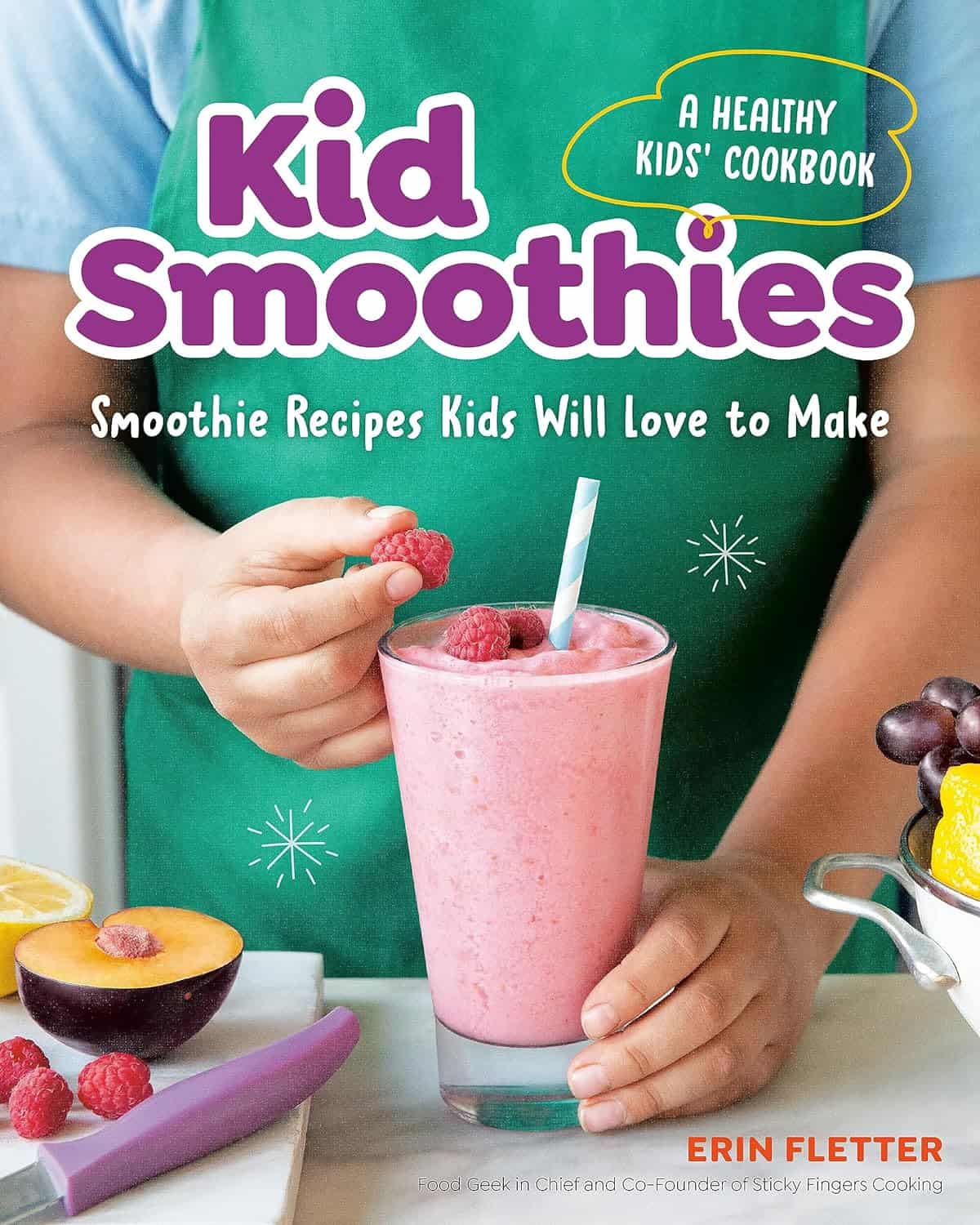 Kid Smoothies by Erin Fletter