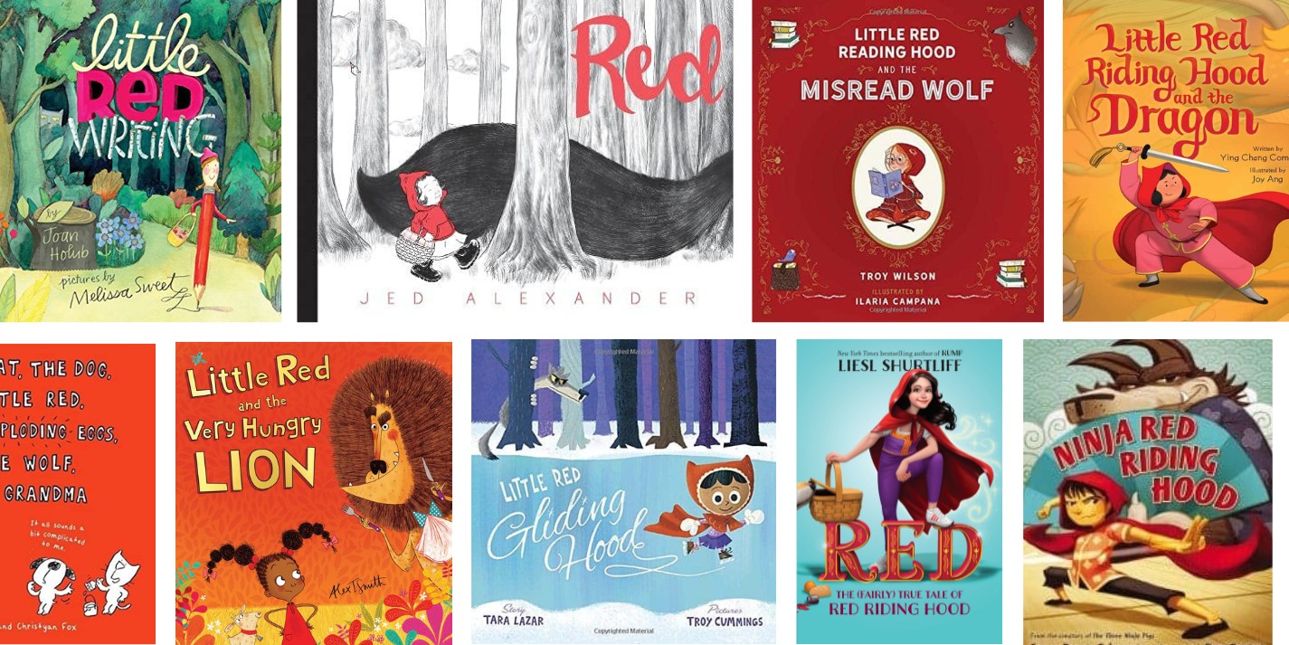 LITTLE RED RIDING HOOD RETELLINGS