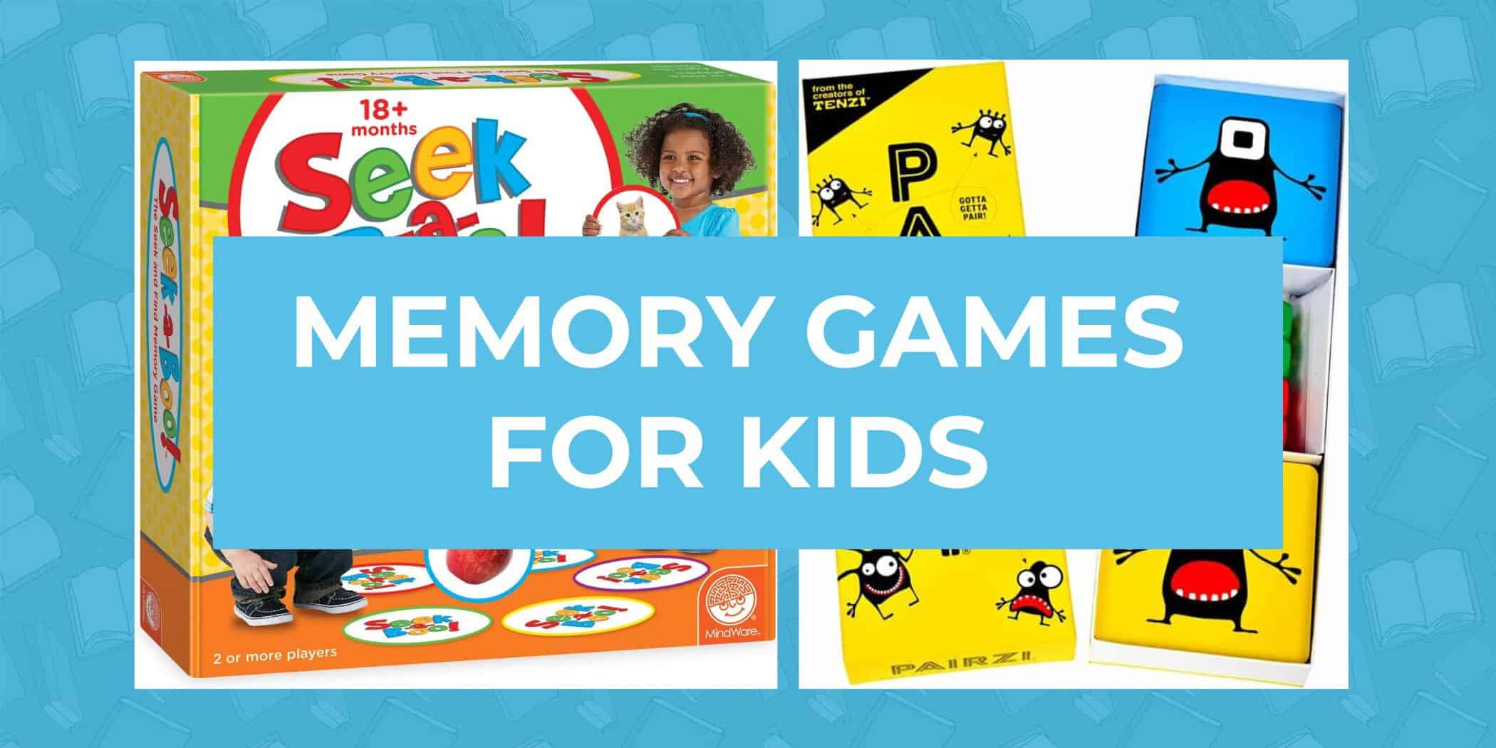 MEMORY GAMES FOR KIDS