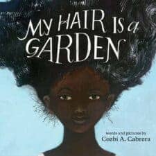 Delightful Picture Books That Celebrate Hair