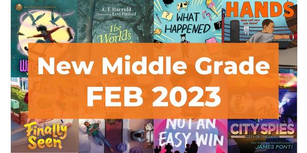 new middle grade books february 2023