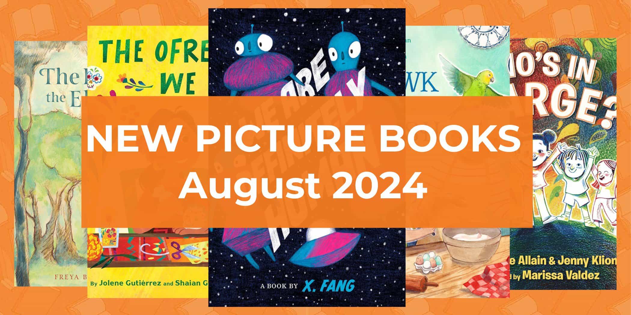 new picture books August 2024