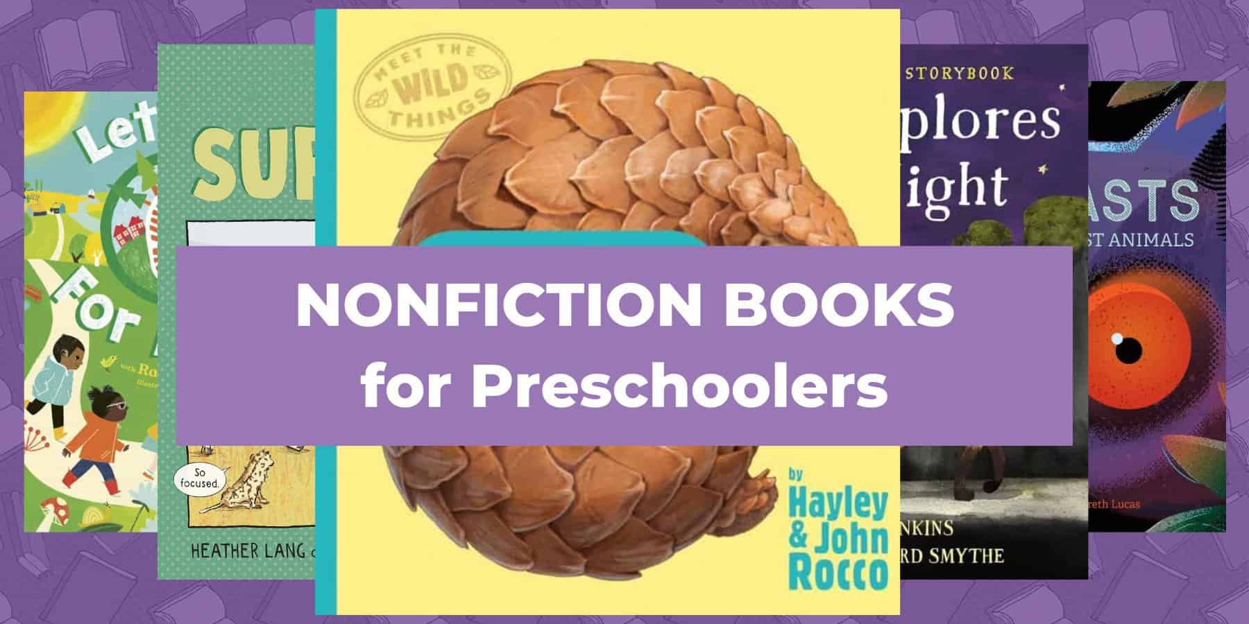 nonfiction books for preschoolers