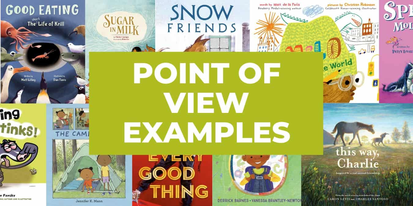 Point of View Examples in Children's Books