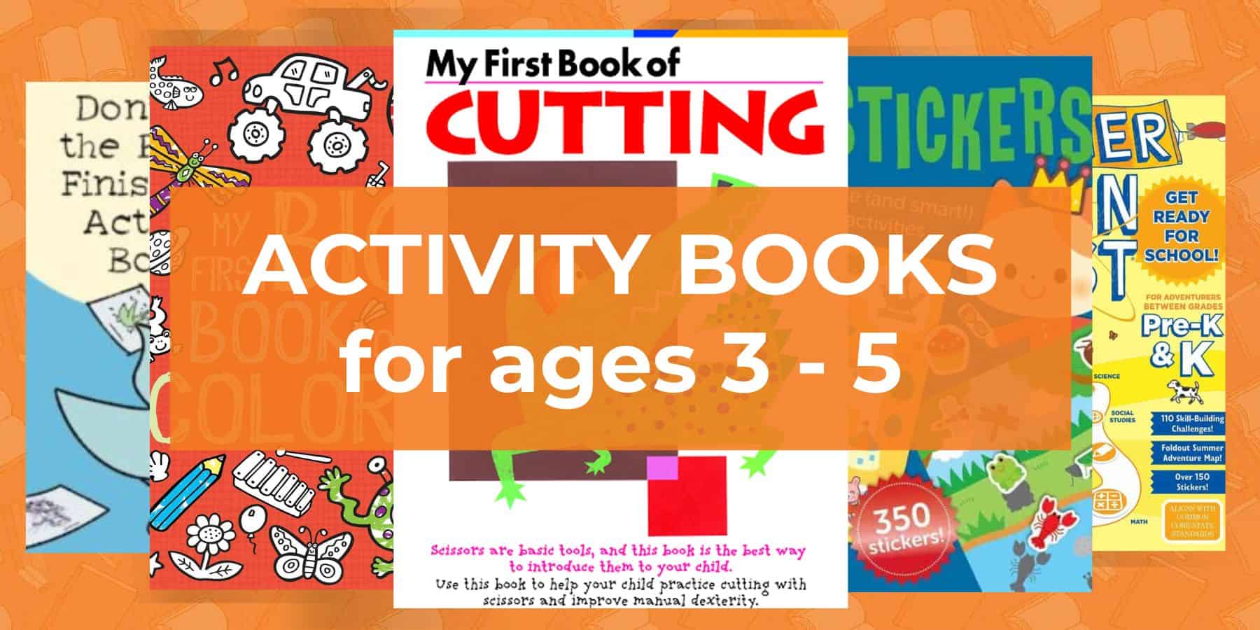 Preschool Activity Books For Ages 3 - 5