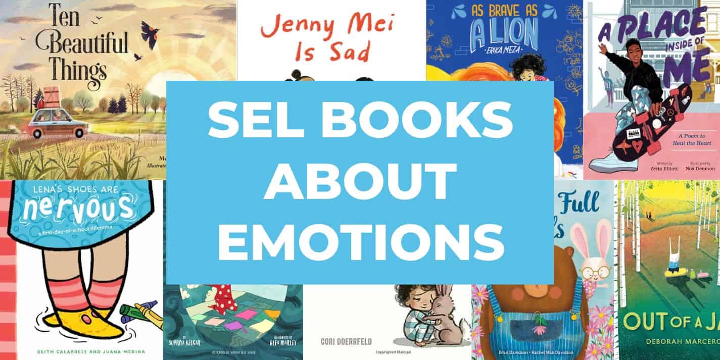 Best SEL Picture Books About Feelings and Emotions