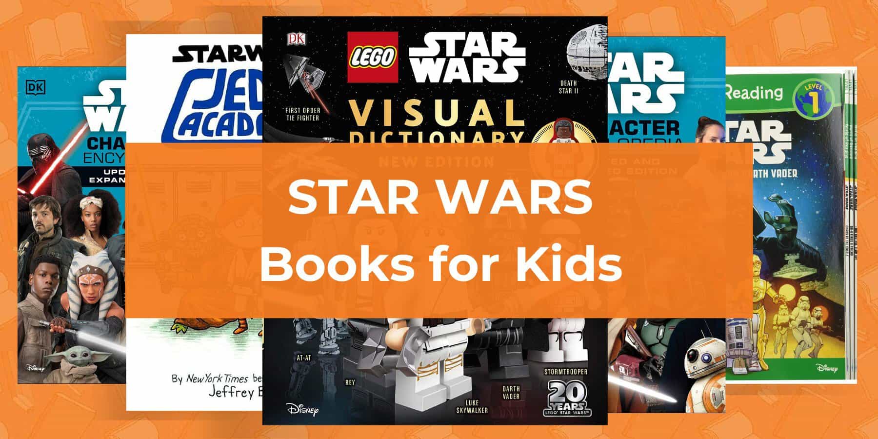 Star Wars Books for Kids