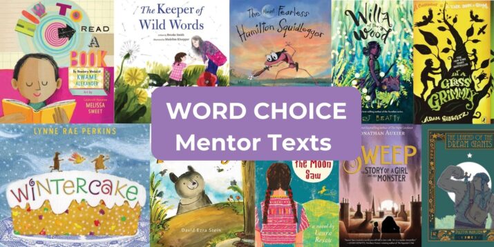 word choice mentor texts